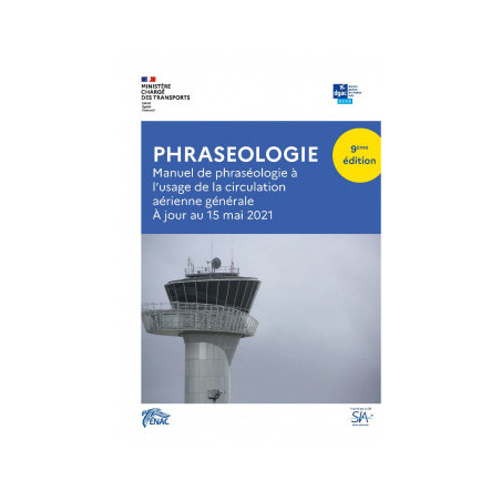 MANUEL DE PHRASEOLOGIE aeronautique 9ème édition