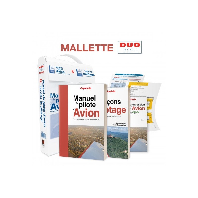 LA MALLETTE DUO PPL-LAPL. Le manuel pilote avion 20ème édition)+Manuel leçon de pilotage 7 ème édition + livret de progression LA MALLETTE DUO PPL-LAPL. Le manuel pilote avion 20ème édition)+Manuel leçon de pilotage 7 ème édition + livret de progression