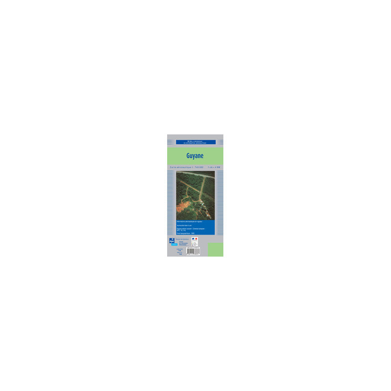 Carte de Vol à vue Guyane Française 2024 au 1/740 000 Carte de Vol à vue Guyane Française 2024 au 1/740 000