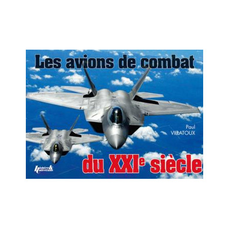 Les avions de combat du XXI siècle