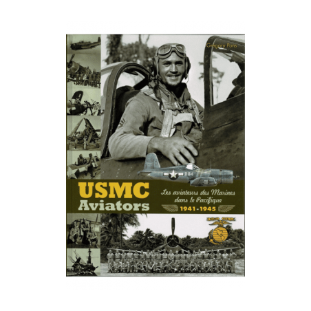 USMC Aviators-Les aviateurs des Marines dans le pacifique 1941-1945