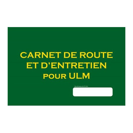 CARNET DE ROUTE ET D'ENTRETIEN POUR ULM