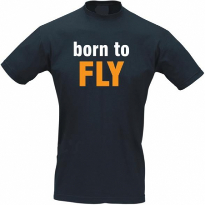 T-SHIRT '' Born to Fly ''