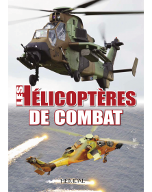 LES HELICOPTERES DE COMBAT