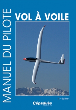 Manuel du pilote PLANEUR 14ème ed (livre seul)