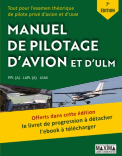 LE MANUEL DE PILOTAGE D'AVION 7ème édition + livret de progression MAXIMA